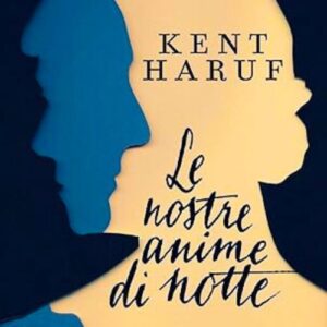 Storie da regalare e leggere in inverno - Le nostre anime di notte